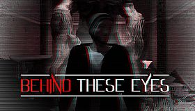 BEHIND THESE EYES: A Short Horror Story