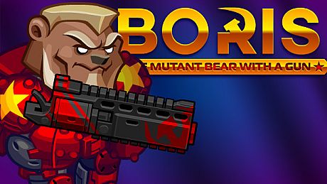 BORIS the Mutant Bear with a Gun Game