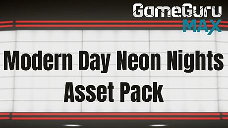 GameGuru MAX Modern Day Asset Pack - Neon Nights DLC