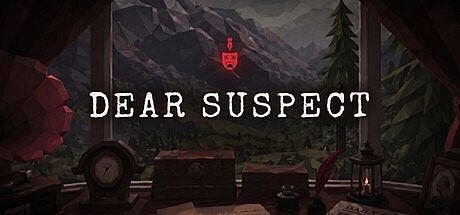 DEAR SUSPECT Game