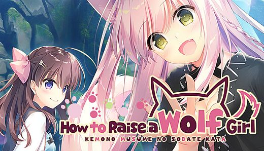 How to Raise a Wolf Girl
