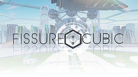Fissure : Cubic Game
