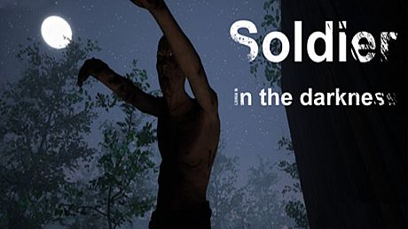 Soldier in the darkness Game