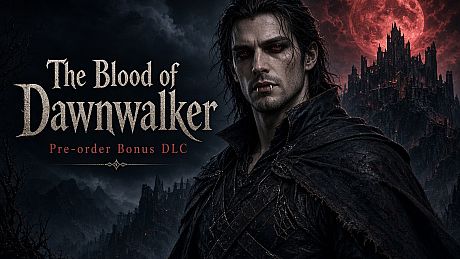 The Blood of Dawnwalker - Pre-order Bonus DLC