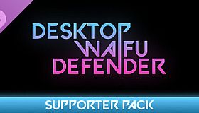 Desktop Waifu Defender - Supporter Pack