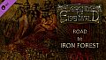 Legends of Eisenwald: Road to Iron Forest
