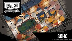 Unmatched: Digital Edition - Soho