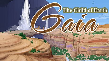 Gaia: The Child of Earth Game