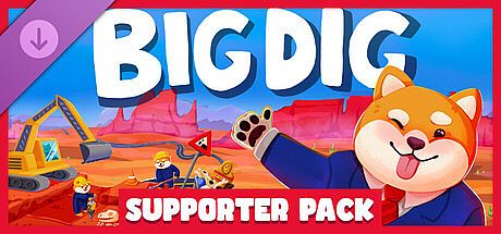 Big Dig - Supporter Pack DLC
