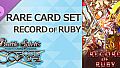 バトルスピリッツ クロスオーバー　『 RECORD OF RUBY 』レアカードセット
