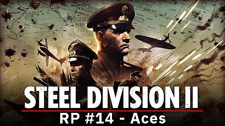 Steel Division 2 - Reinforcement Pack #14 - Aces DLC