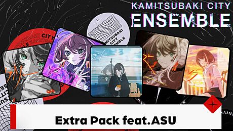 KAMITSUBAKI CITY ENSEMBLE - Extra Pack  feat. ASU DLC