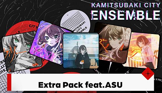 KAMITSUBAKI CITY ENSEMBLE - Extra Pack  feat. ASU
