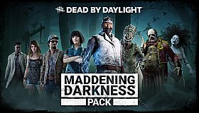 Dead by Daylight - Maddening Darkness Pack