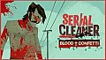 Serial Cleaner: Blood & Confetti