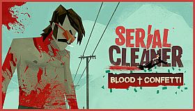 Serial Cleaner: Blood & Confetti
