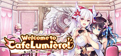 Welcome to Cafe Lumière! ~A Dragon Girl Concept Cafe~ Game