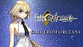 Fate/EXTELLA - Girl from Orléans