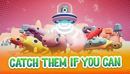 Catch Them If You Can