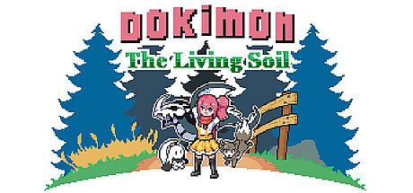 Dokimon: The Living Soil