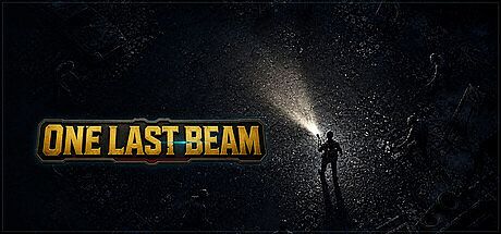 ONE LAST BEAM