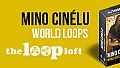 The Loop Loft - Mino Cinélu - World Grooves Vol. 1