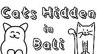 Cats Hidden in Bali