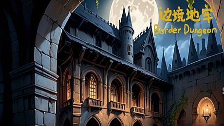 Border Dungeon 边境地牢 Game