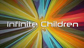 Infinite Children