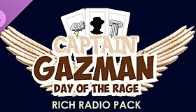 Captain Gazman Day Of The Rage - Rich Radio Pack