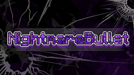 NightmareBullet Game