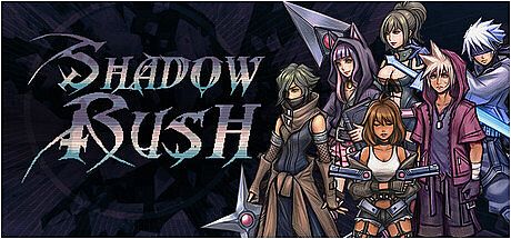 Shadow Rush