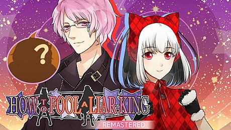 How to Fool a Liar King Remastered Game