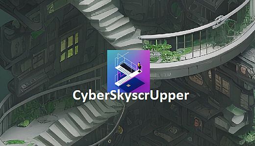 CyberSkyscrUpper