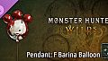 Monster Hunter Wilds - Pendant: F Barina Balloon