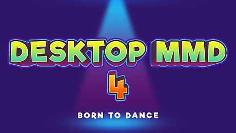 DesktopMMD4:Born to Dance Game