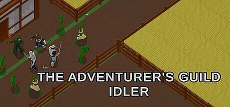 The Adventurer's Guild Idler Game