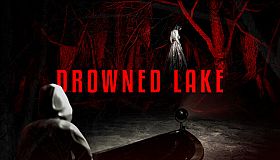 Drowned Lake