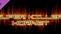 Super Killer Hornet Original