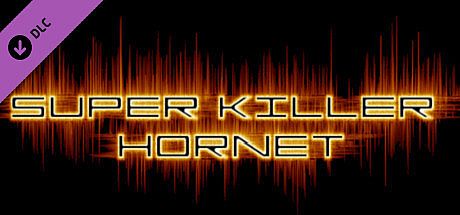 Super Killer Hornet Original