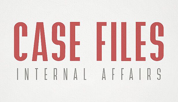 Buy Case Files: Internal Affairs