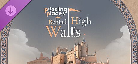 Puzzling Places - Behind High Walls