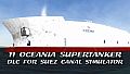 Symulator Kanału Sueskiego: TI Oceania Supertankowiec DLC