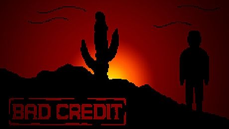 Bad Credit Game