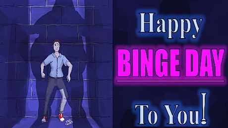 Happy Binge Day To You! (U.C.H.E.W.S #2) Game