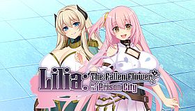 Lilia: The Fallen Flower in the Prison City