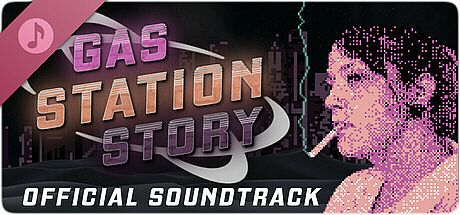 Gas Station Story Soundtrack DLC