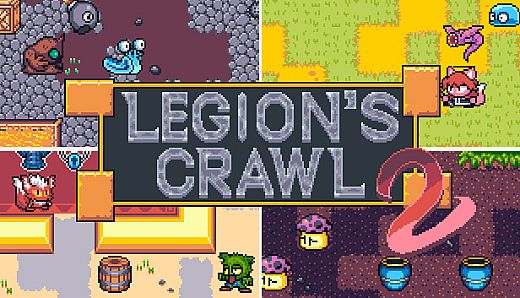 Legion's Crawl 2
