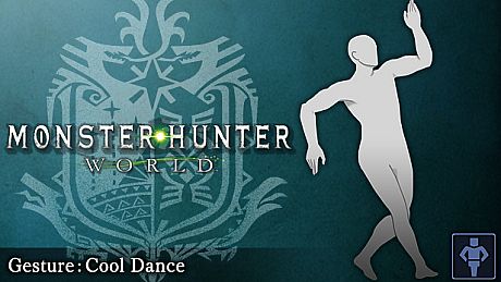 Monster Hunter: World - Gesture: Cool Dance DLC