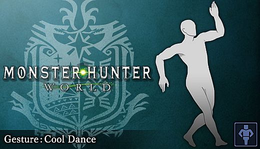 Monster Hunter: World - Gesture: Cool Dance